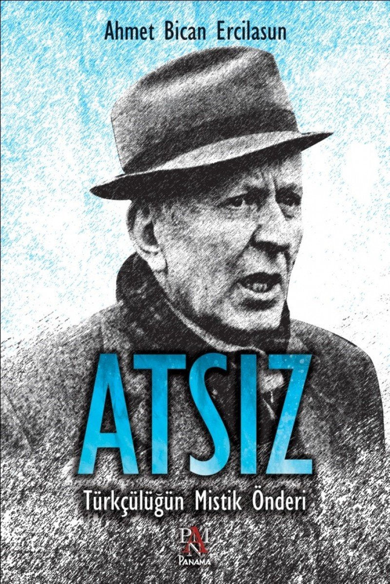 Atsiz - Türkcülügün Mistik Önderi Historical Fiction