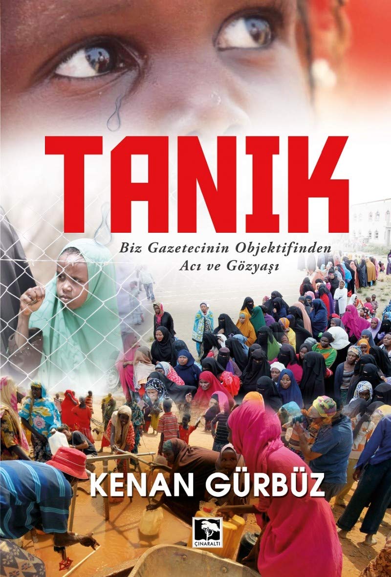 Tanık: Bir Gazetecinin Objektifinden Acı ve Gözyaşı Books