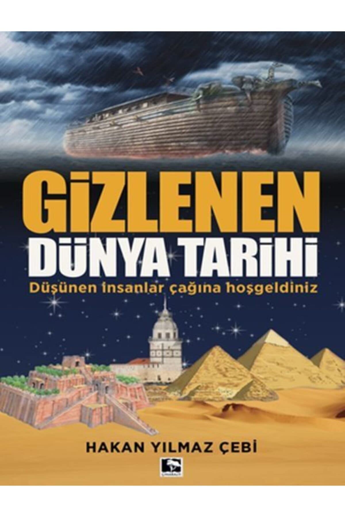 Gizlenen Dünya Tarihi: Düşünen İnsanlar Çağına Hoşgeldiniz Politics & History