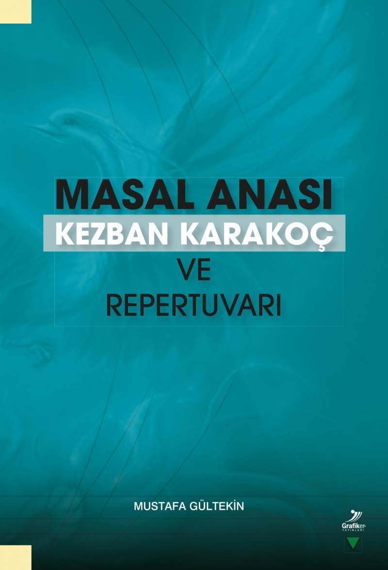 Masal Anası Kezban Karakoç ve Repertuvarı book