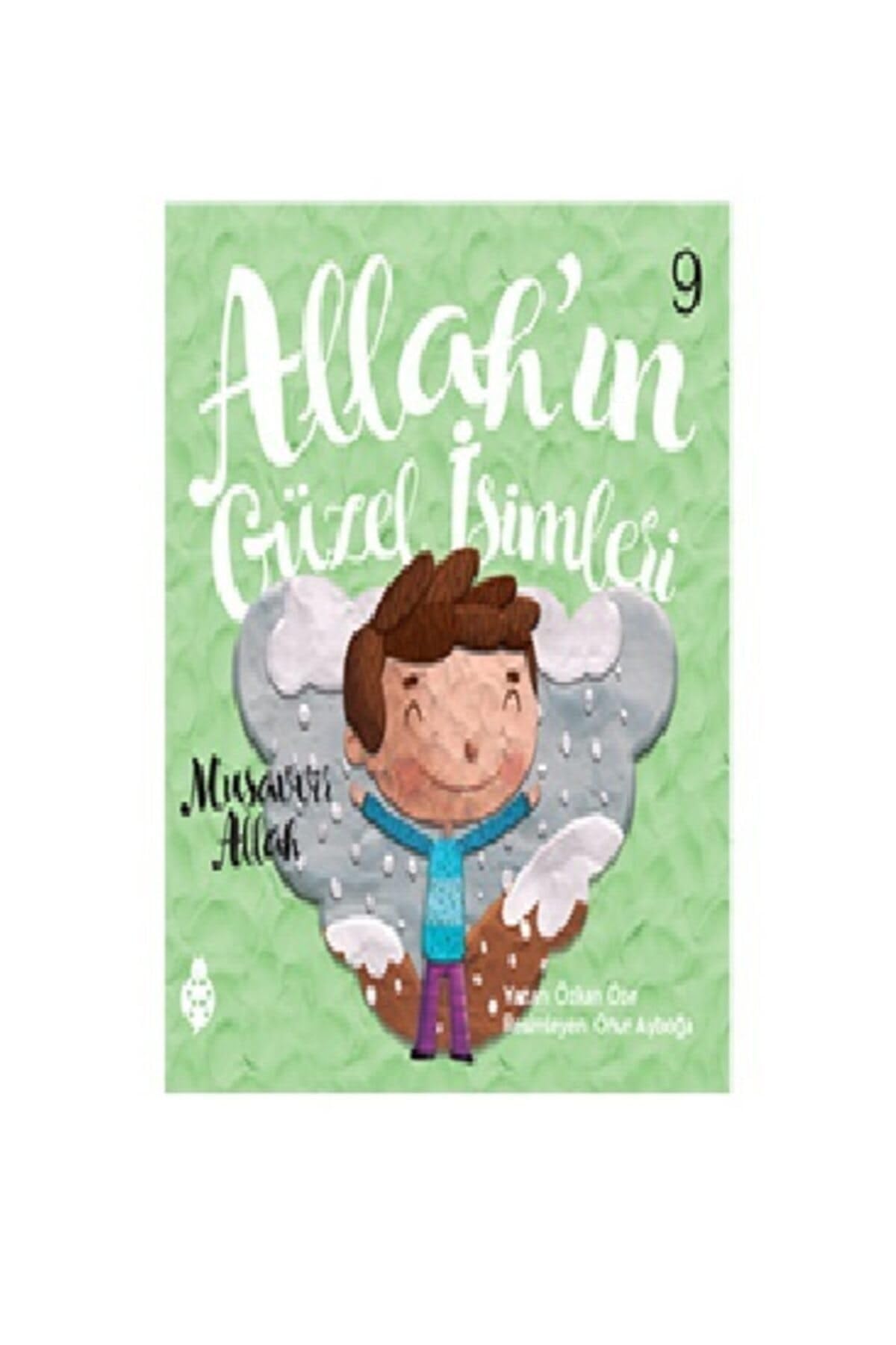 Allah'ın Güzel İsimleri 9 / Musavvir Allah Fairy Tales & Legends