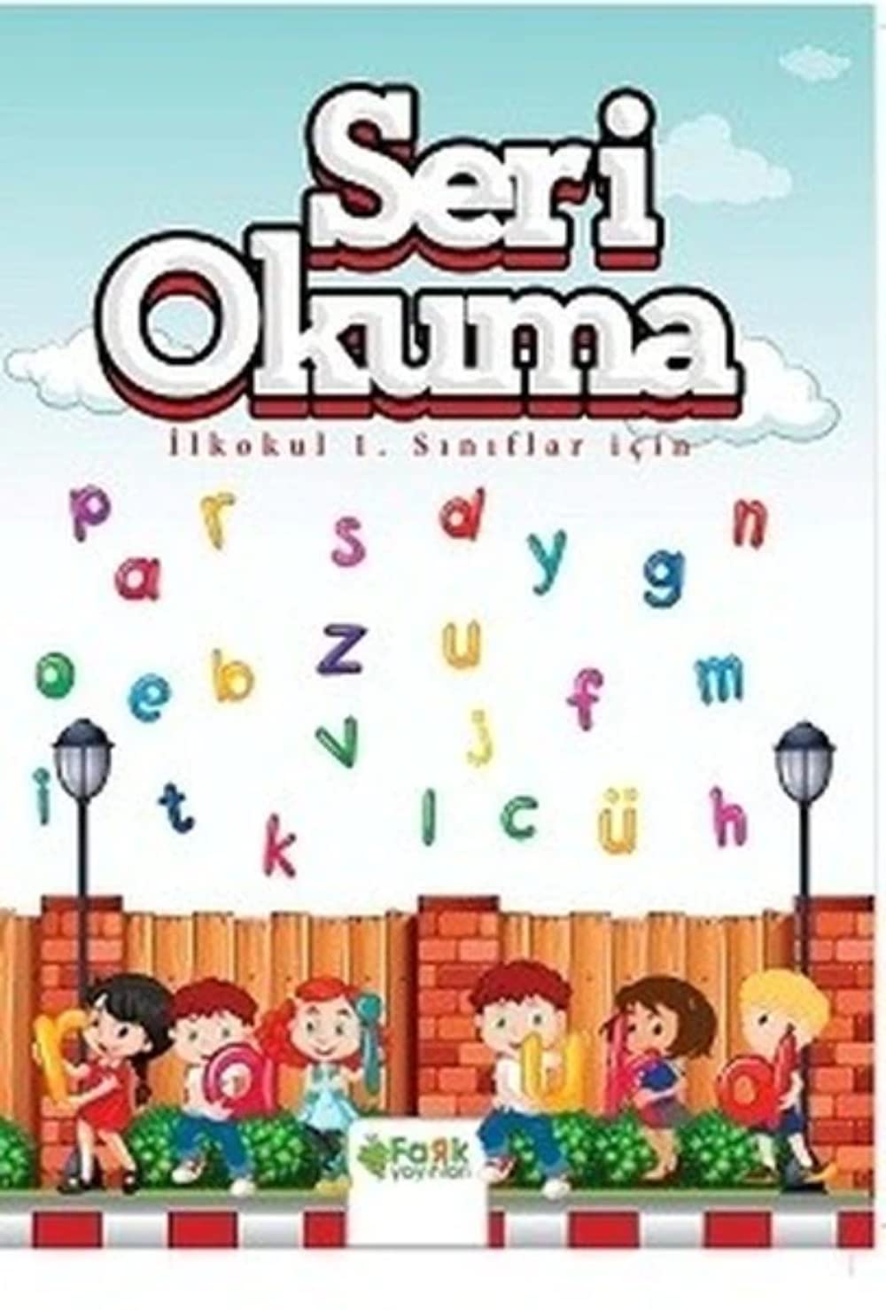 Ilkokul 1. Siniflar Icin Seri Okuma: İlkokul 1. Sınıflar İçin Contemporary literature