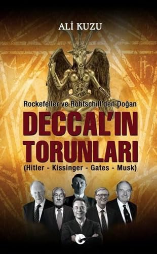 Rockefeller ve Rothschill'den Doğan Deccal'in Torunları: Hitler - Kissinger - Gates - Musk Politics & History