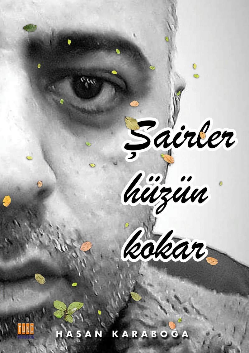 Sairler Hüzün Kokar book