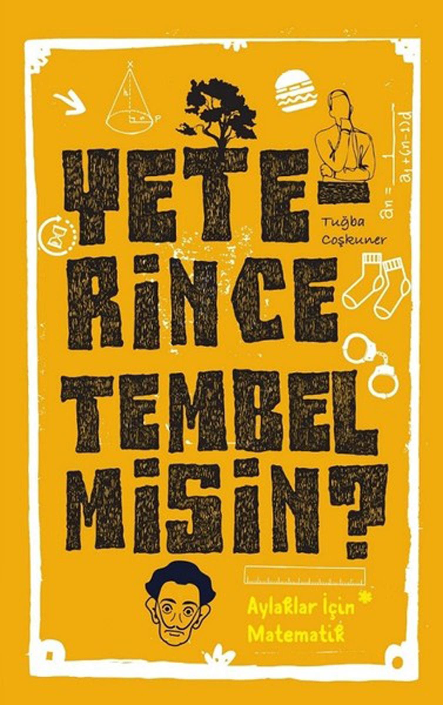 Yeterince Tembel misin Books