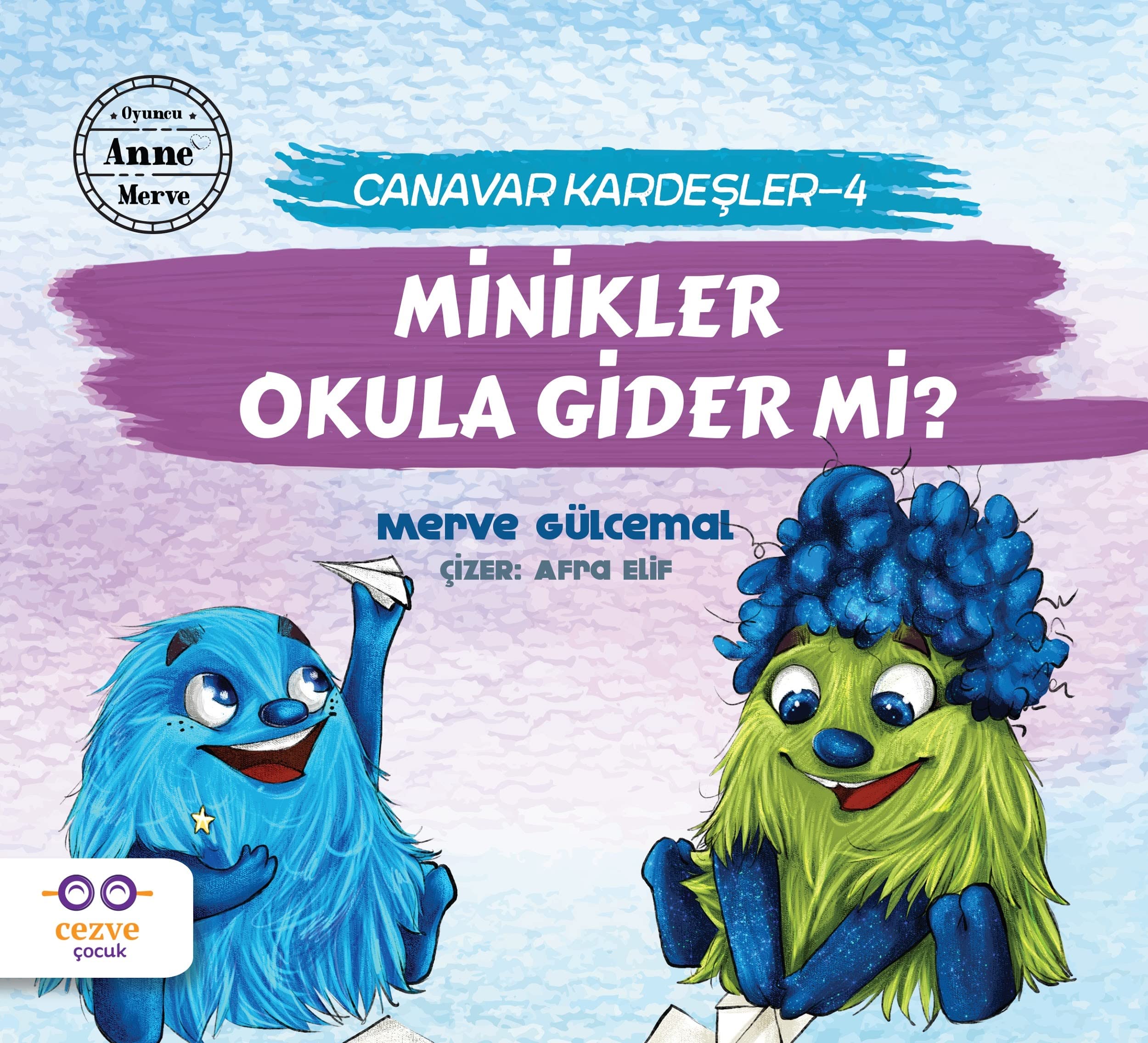 Minikler Okula Gider mi?; Canavar Kardeşler 4 Contemporary literature