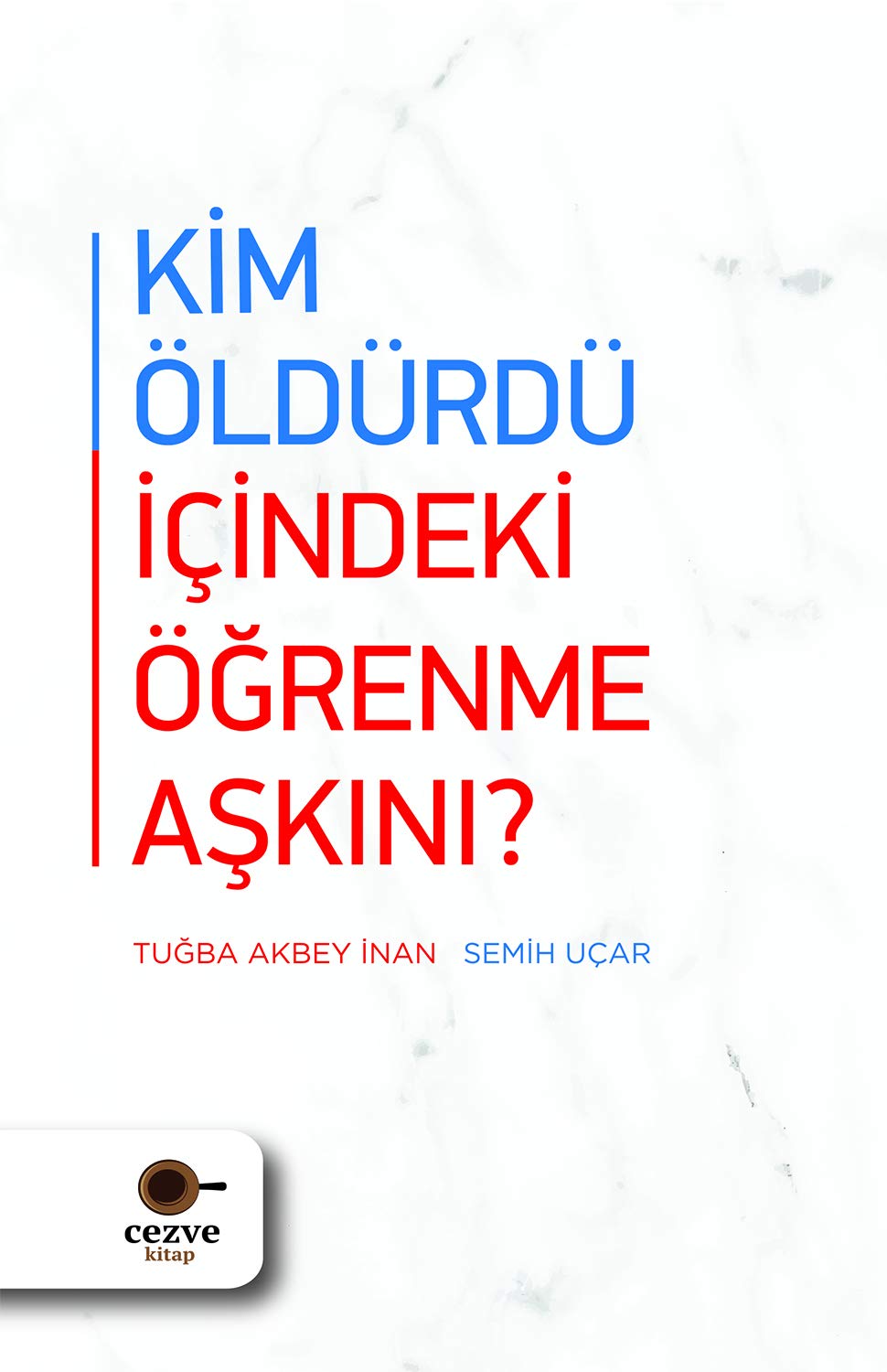 Kim Öldürdü Icindeki Ögrenme Askini Learning & Reference