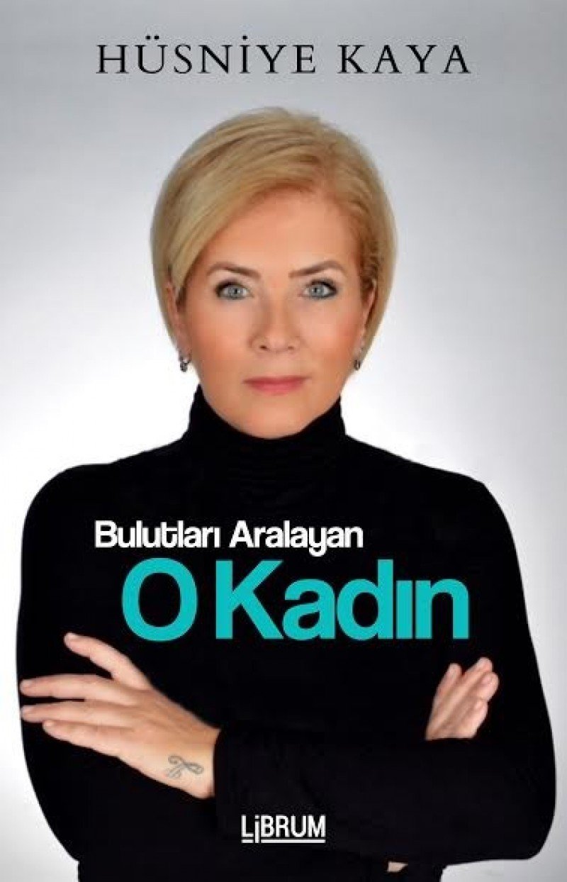 Bulutlari Aralayan O Kadin Biographies & Memoirs