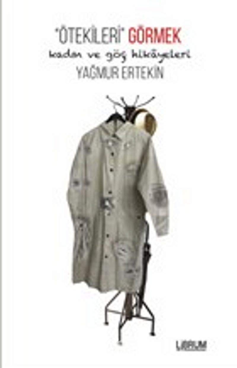 Ötekileri Görmek: Kadın ve Göç Hikayeleri Historical Fiction