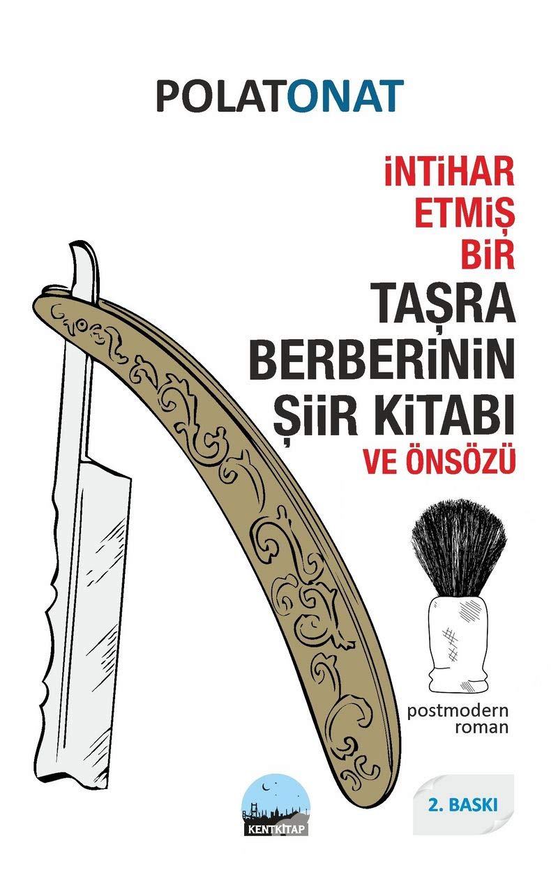 İntihar Etmiş Bir Taşra Berberinin Şiir Kitabı ve Önsözü Books