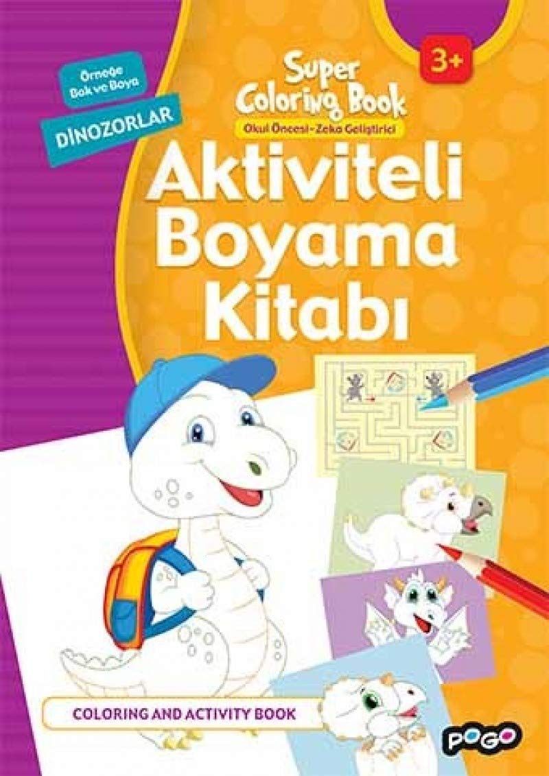 Aktiviteli Boyama Kitabı - Dinozorlar Fairy Tales & Legends