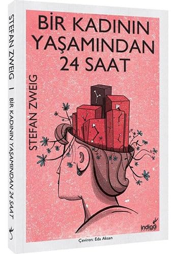 Bir Kadının Yaşamından 24 Saat book