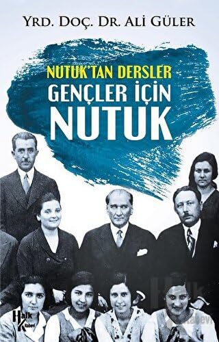 Nutuk'tan Dersler Gençler İçin Nutuk Books