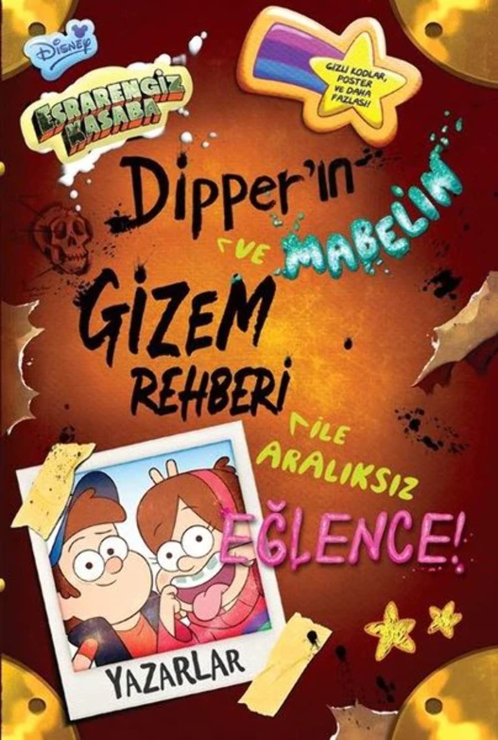 Disney - Esrarengiz Kasaba Dipper ve Mabelin Gizem Rehberi Ile Araliksiz Eglence book