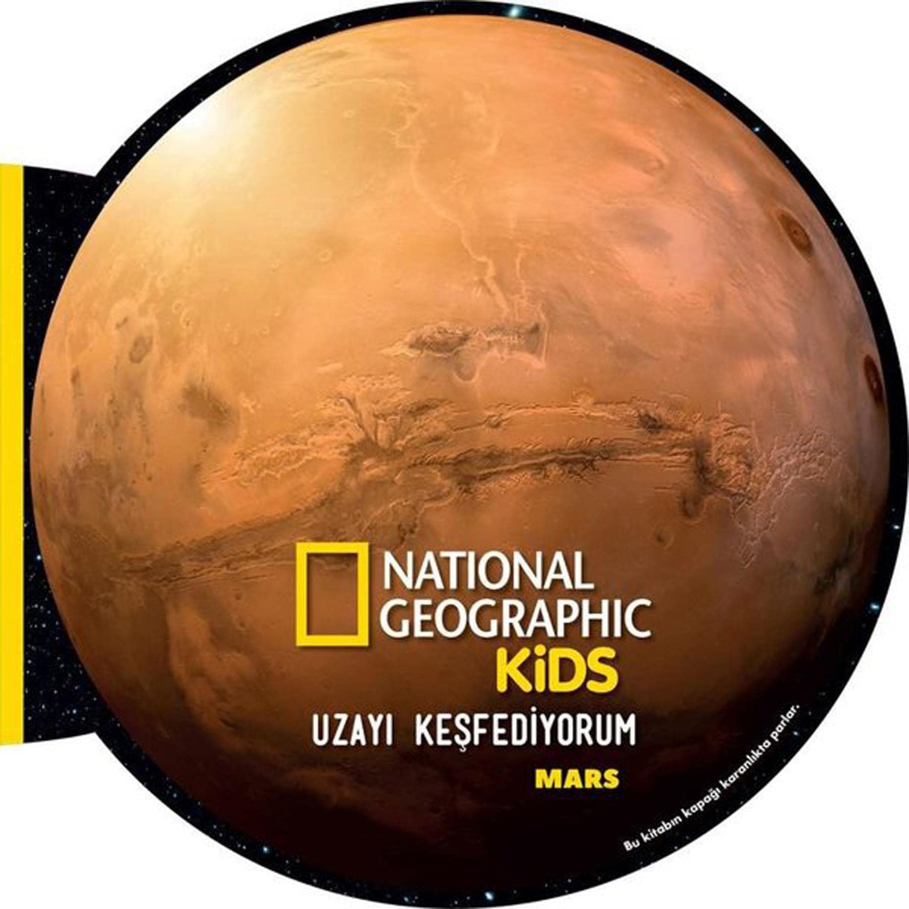 NG Kids Uzayı Keşfediyorum - Mars (Ciltli) Social Sciences