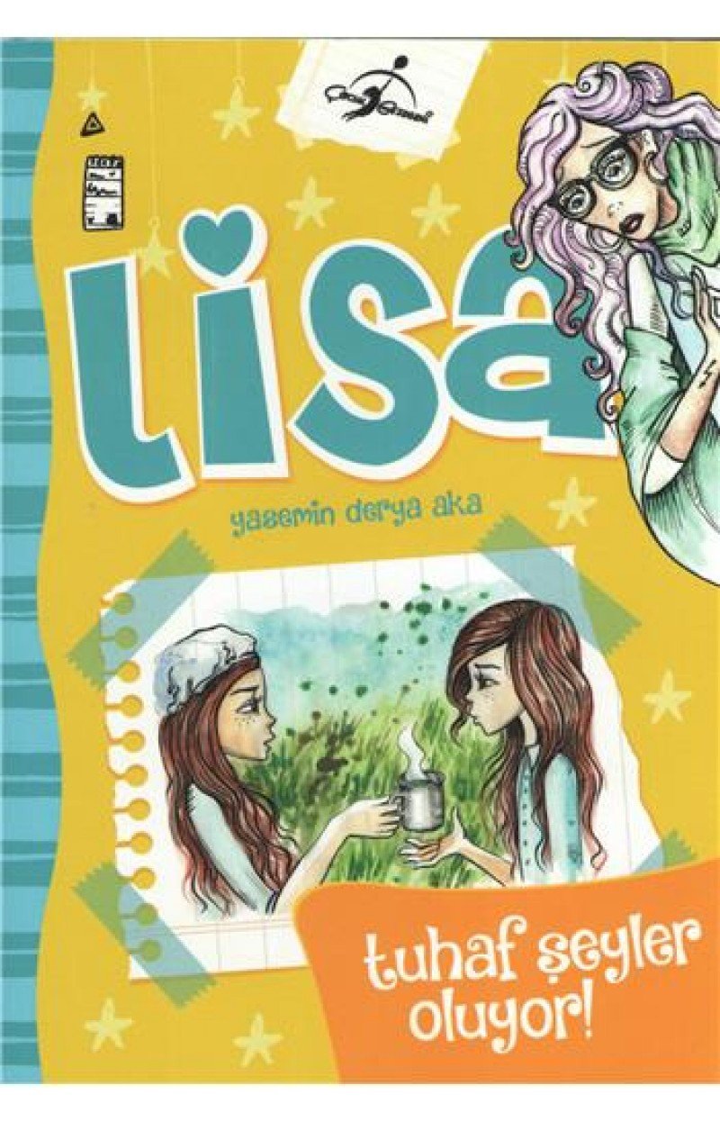 Lisa - Tuhaf Şeyler Oluyor! Contemporary literature