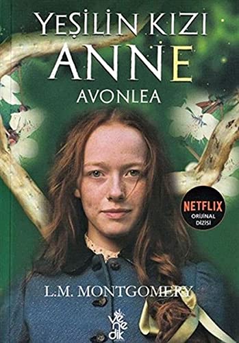 Yesilin Kizi Anne - Avonlea Books