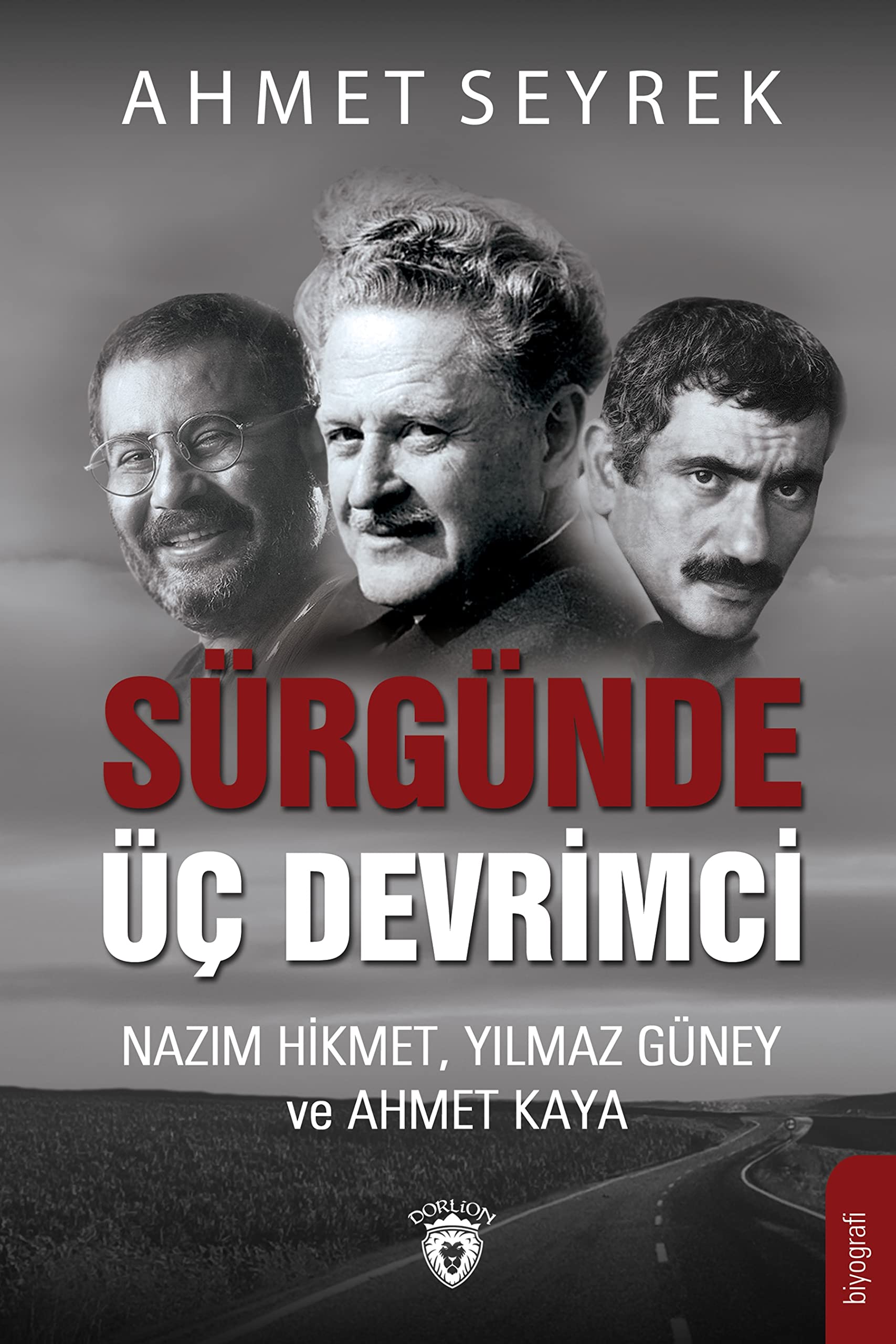 Sürgünde Üc Devrimci book