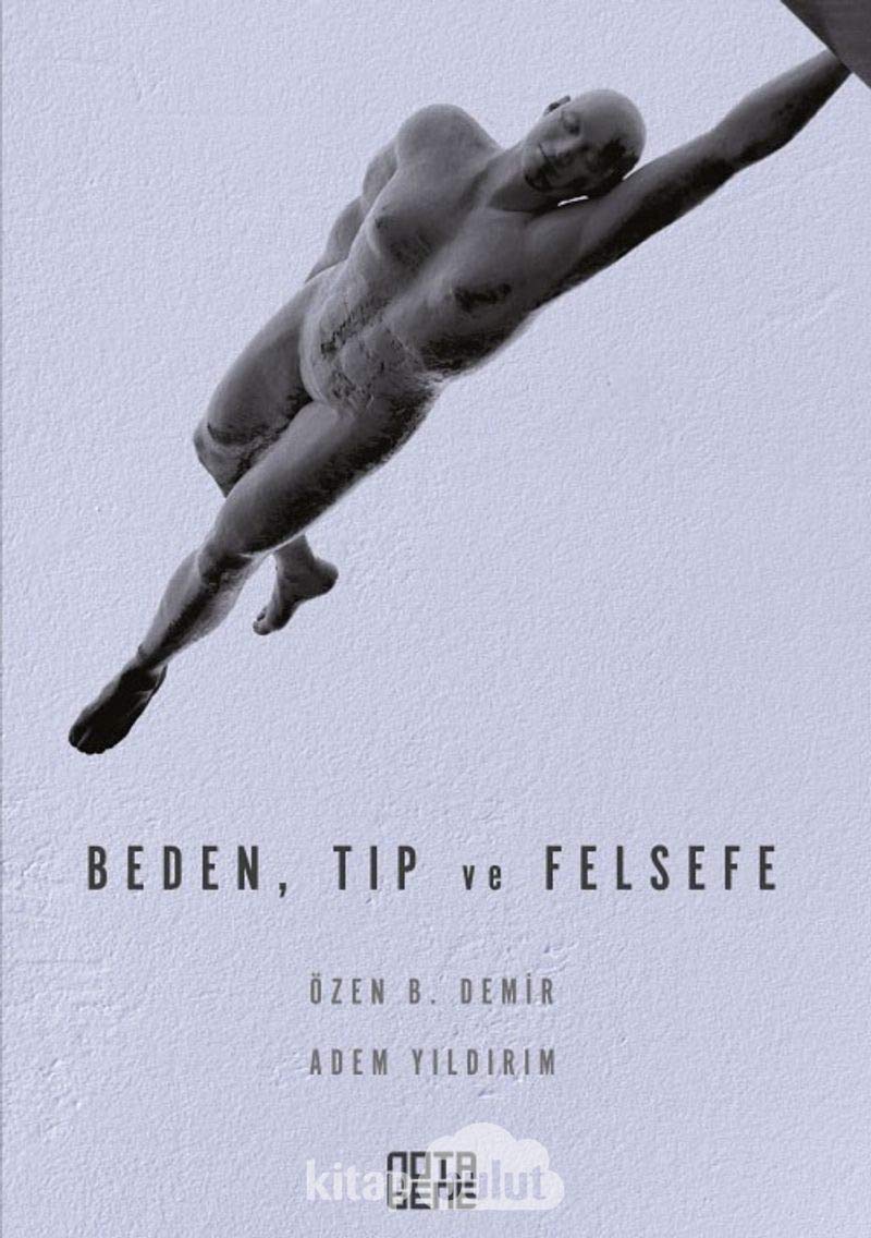 Beden, Tıp ve Felsefe Philosophy