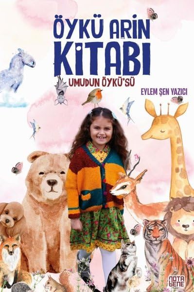 Öykü Arin Kitabi;Umudun Öyküsü Books