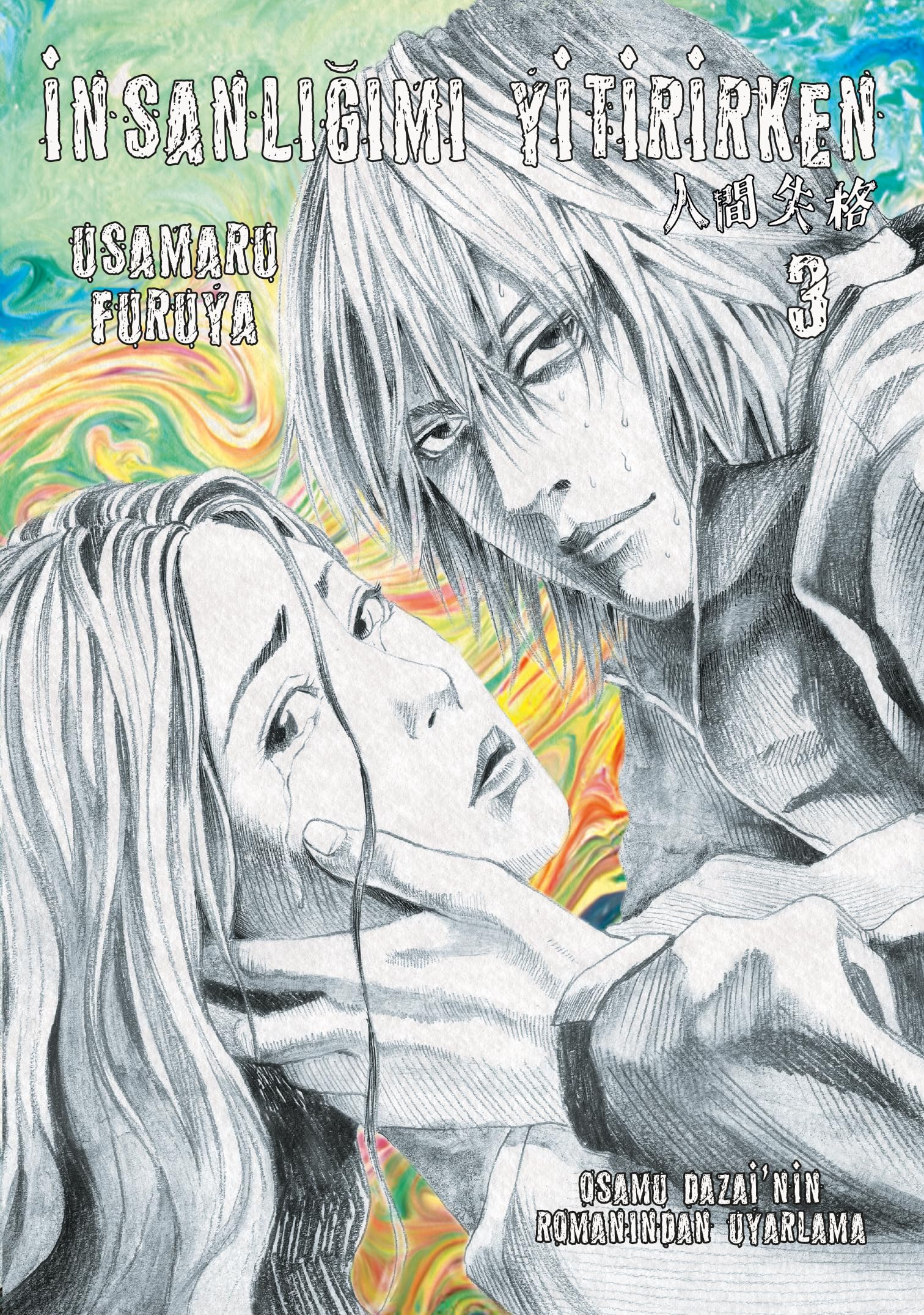 İnsanlığımı Yitirirken Cilt 3 Manga