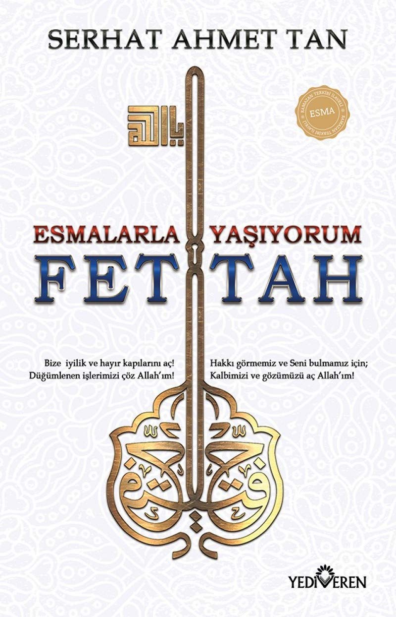 Fettah - Esmalarla Yasiyorum Religion & Esotericism