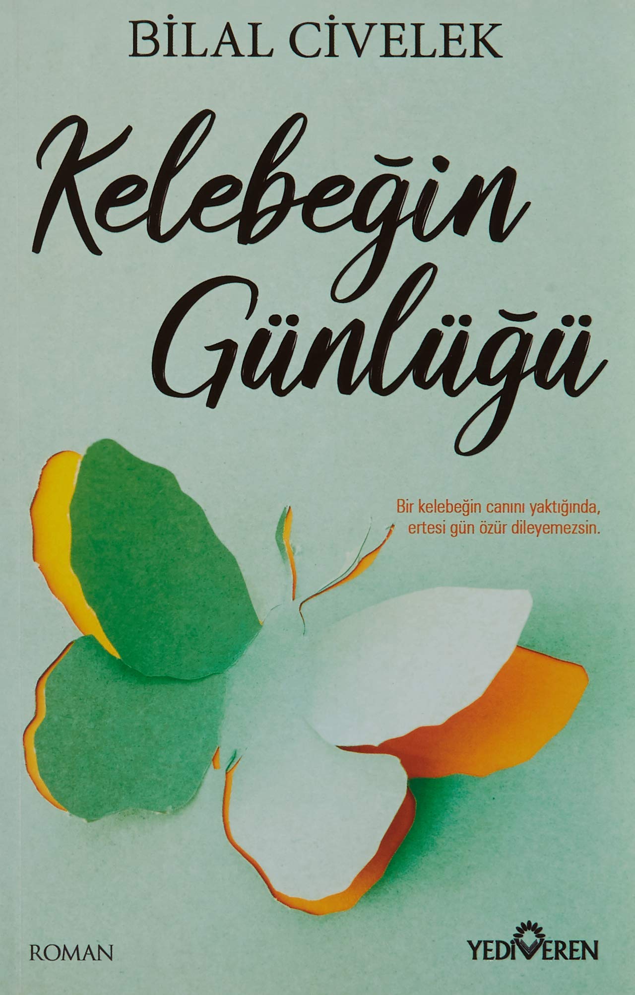 Kelebegin Günlügü Historical Fiction