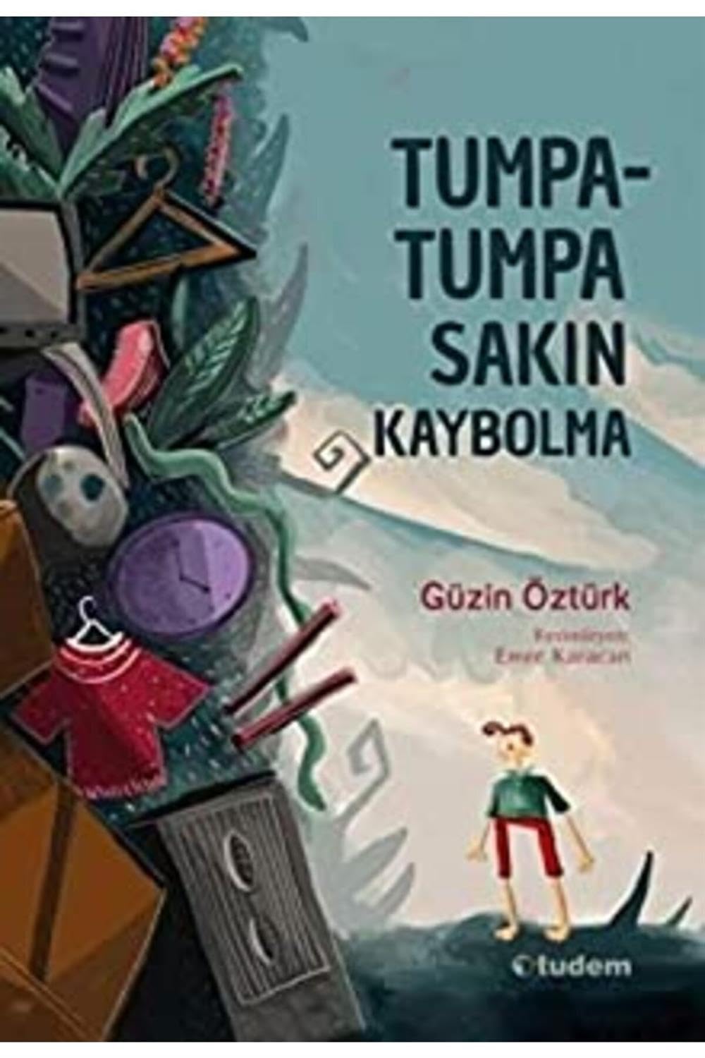 Tumpa-tumpa - Sakın Kaybolma book
