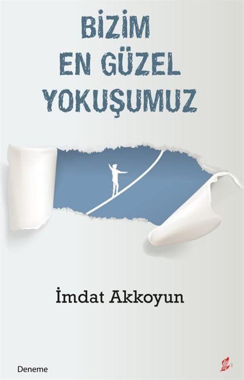 Bizim En Güzel Yokuşumuz Books