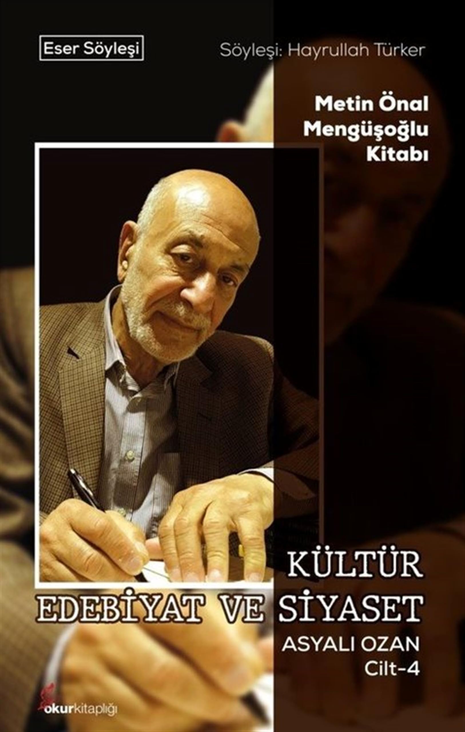 Kültür Edebiyat Ve Siyaset Asyalı Ozan Cilt-4 Books