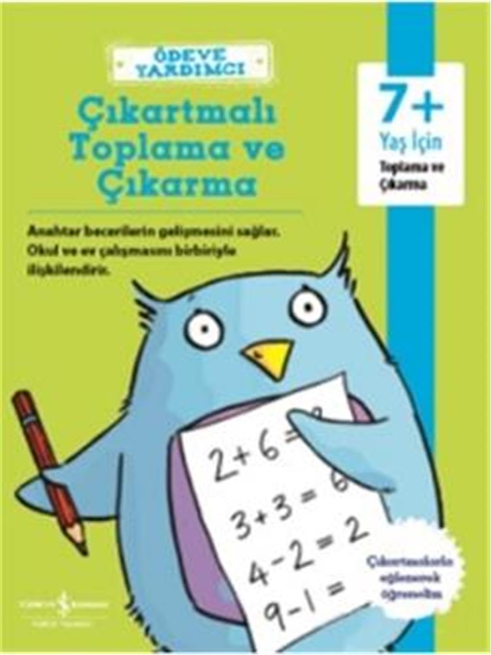 Ödeve Yardimcı: Cikartmali Toplama ve Cikarma 7: 7+ Yaş için Toplama ve Çıkarma Contemporary literature