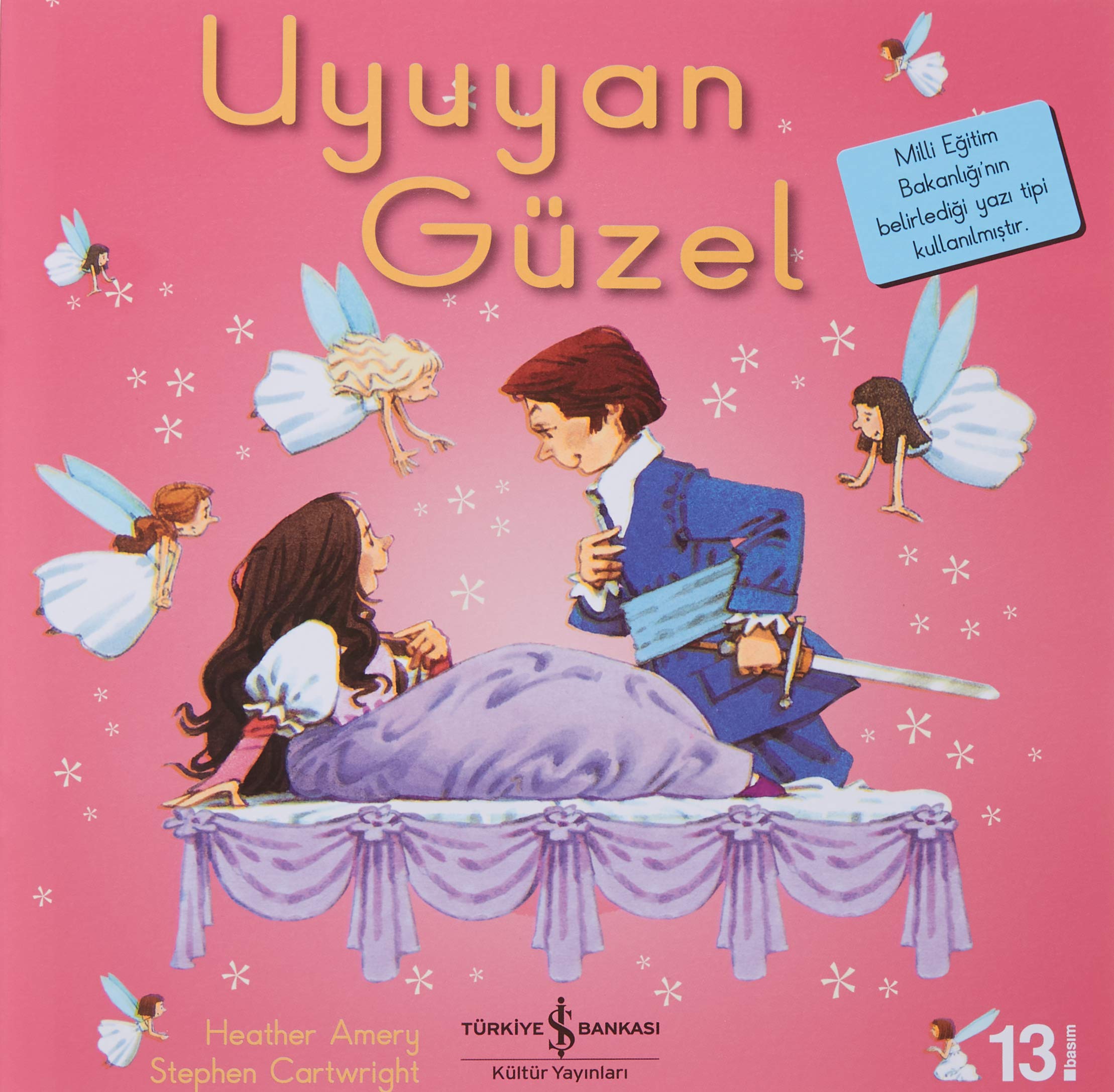 Uyuyan Güzel - Ilk Okuma Kitaplarim Fairy Tales & Legends