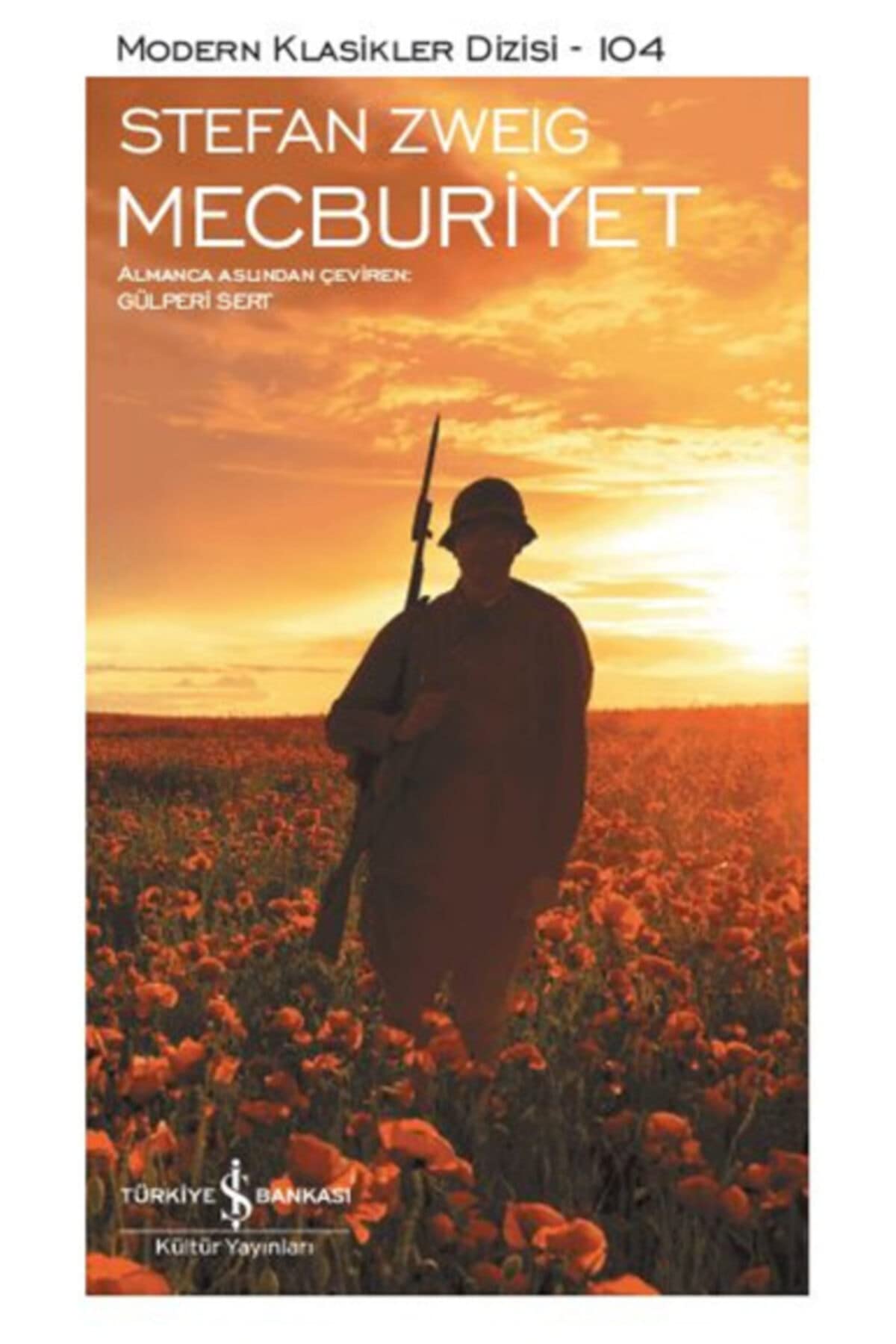 Mecburiyet: Modern Klasikler Dizisi - 104 Historical Fiction