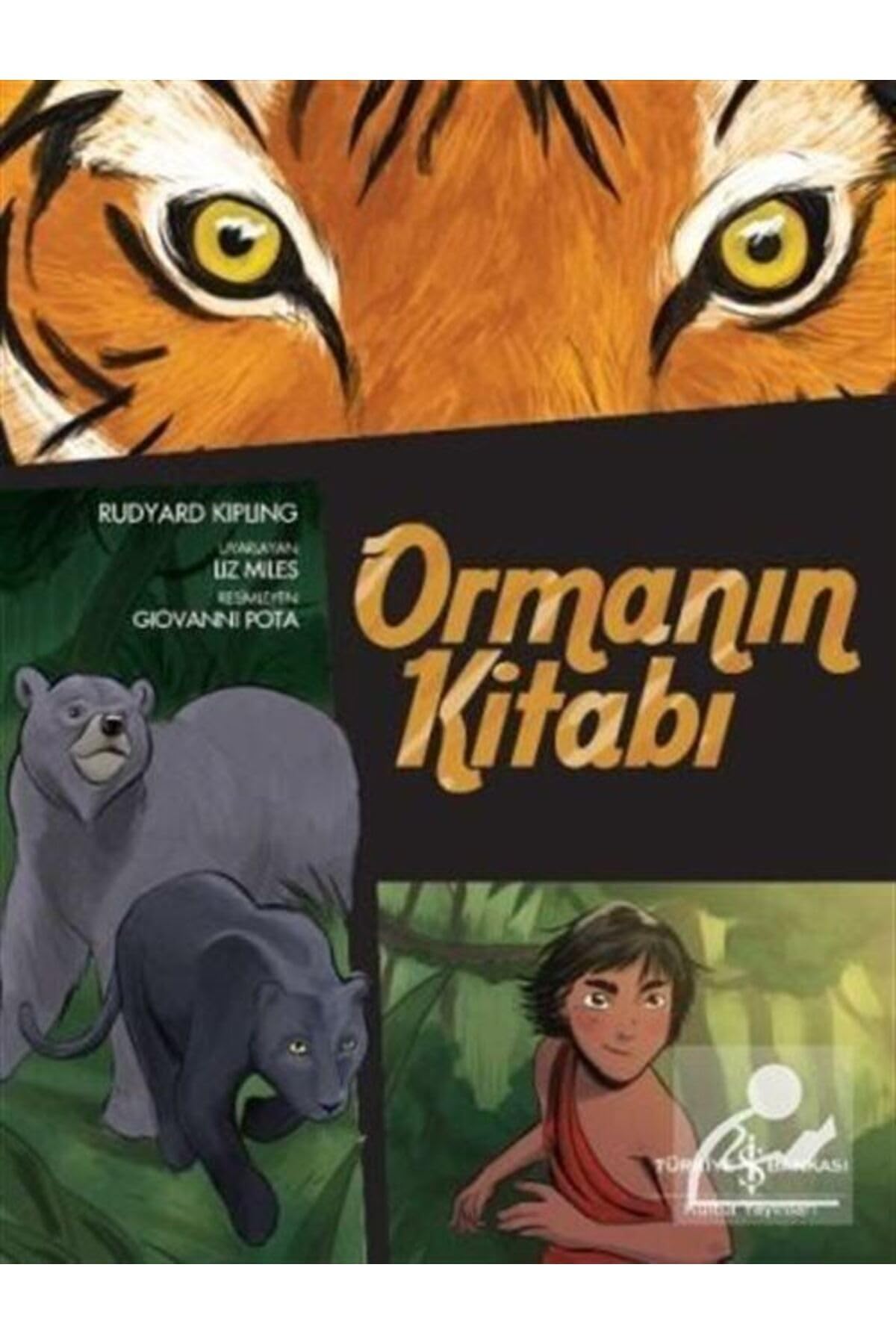 Ormanin Kitabi: Cizgilerle Klasikler Dizisi: Çizgilerle Klasikler Manga