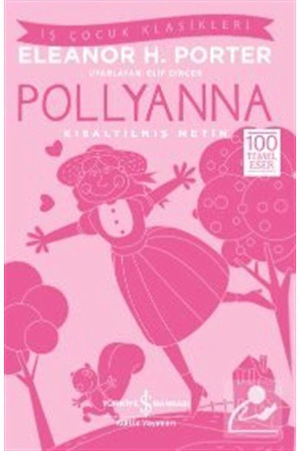 Pollyanna Kisaltilmis Metin Contemporary literature