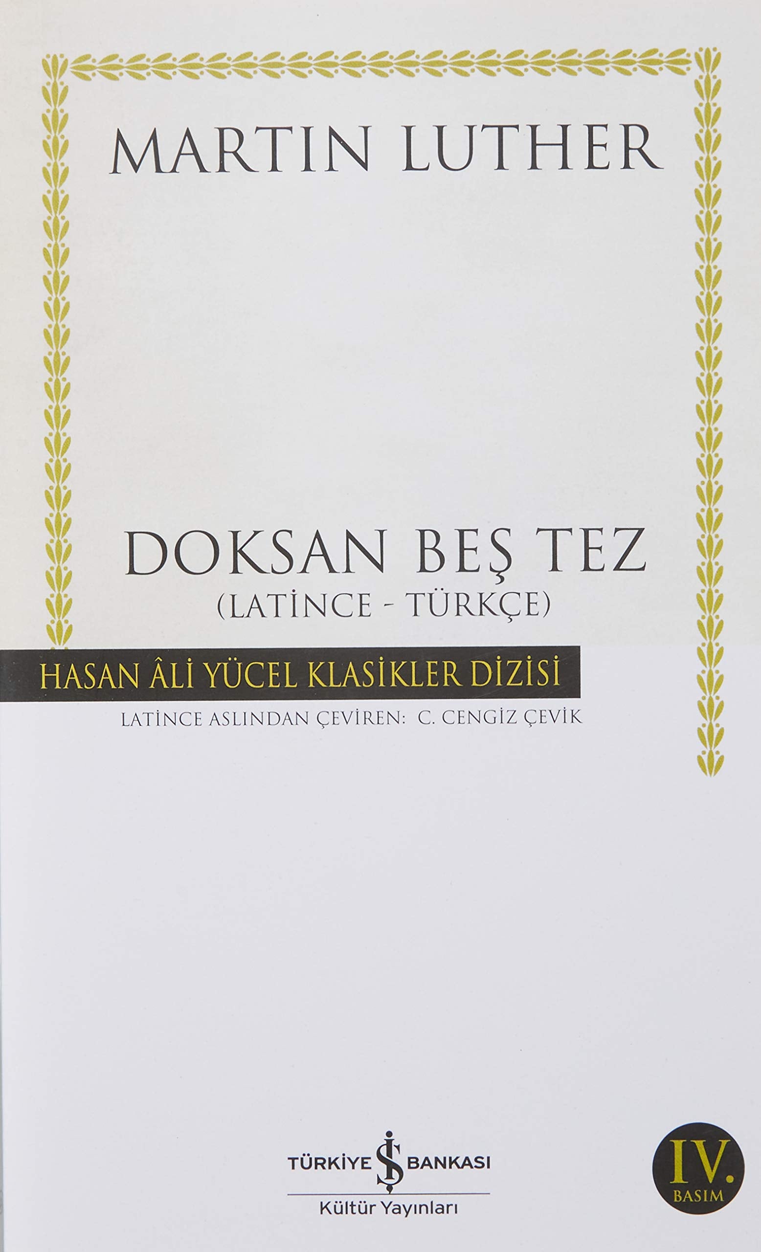 Doksan Bes Tez: Hasan Ali Yücel Klasikler Dizisi Historical Fiction