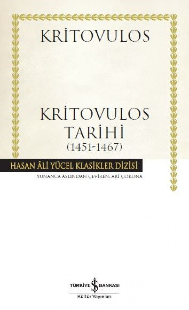 Kritovulos Tarihi 1451-1467 Contemporary literature