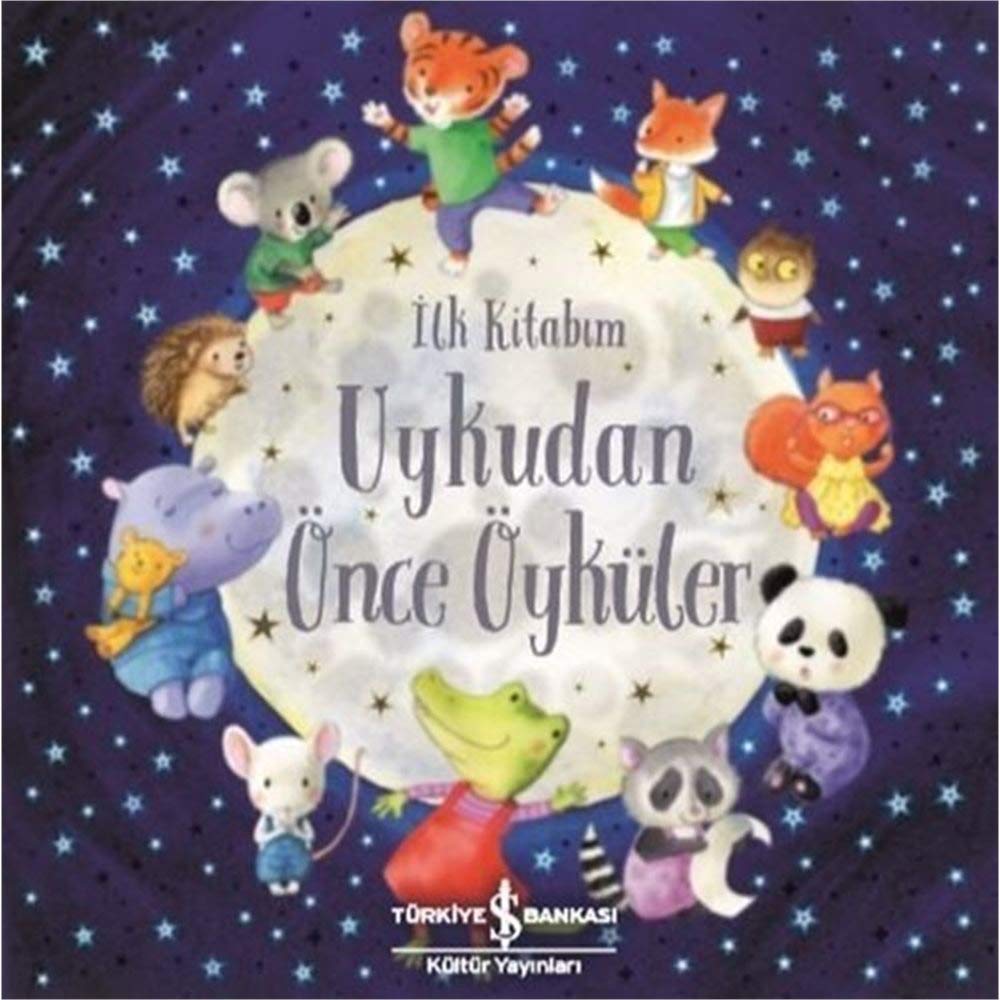 Uykudan Önce Öyküler - Ilk Kitabim Children's books
