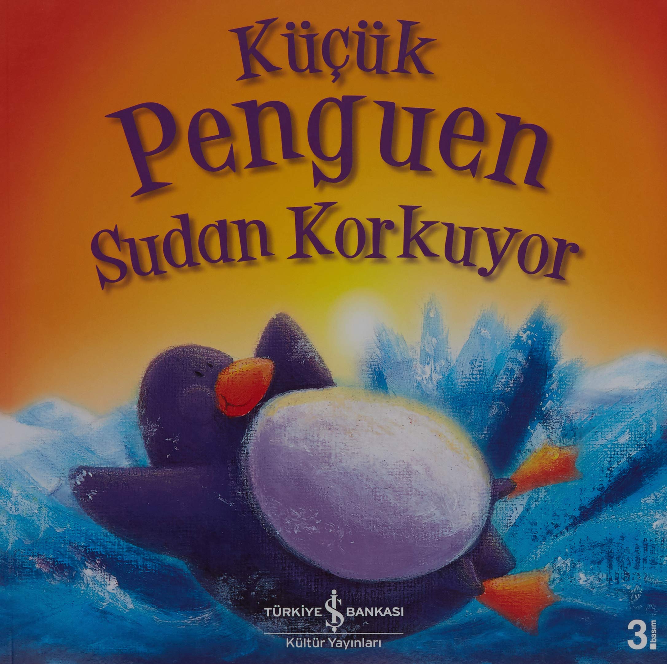 Küçük Penguen Sudan Korkuyor book