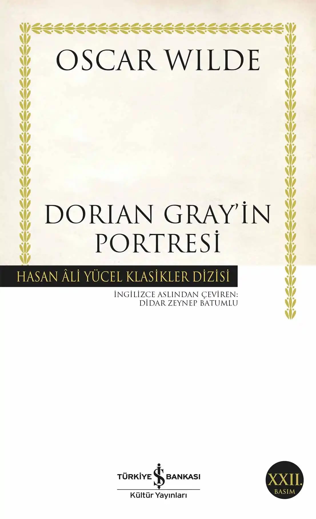 Dorian Grayin Portresi: Hasan Ali Yücel Klasikler Dizisi Historical Fiction