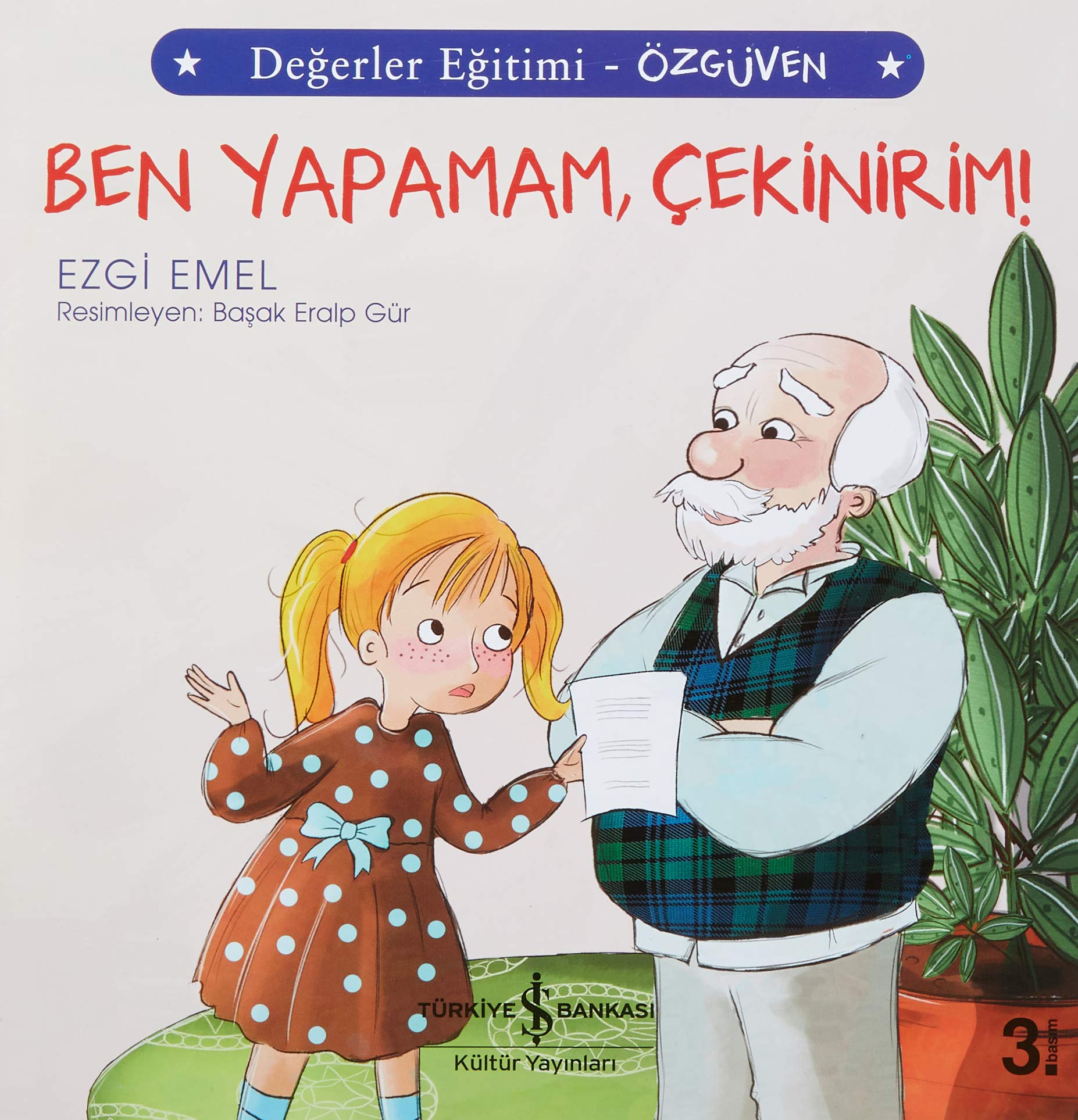 Ben Yapamam Cekinirim - Degerler Egitimi Özgüven Fairy Tales & Legends