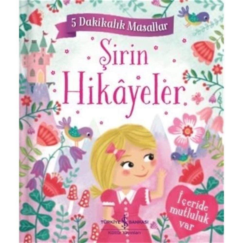 Sirin Hikayeler - 5 Dakikalik Masallar: 5 Dakikalık Masallar Contemporary literature
