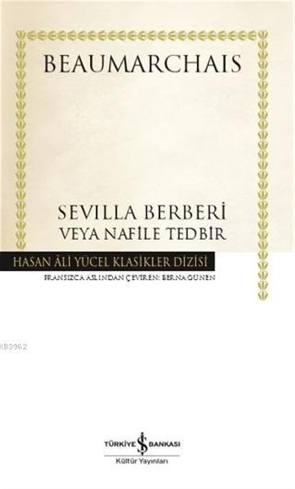 Sevilla Berberi Veya Nafile Tedbir Historical Fiction