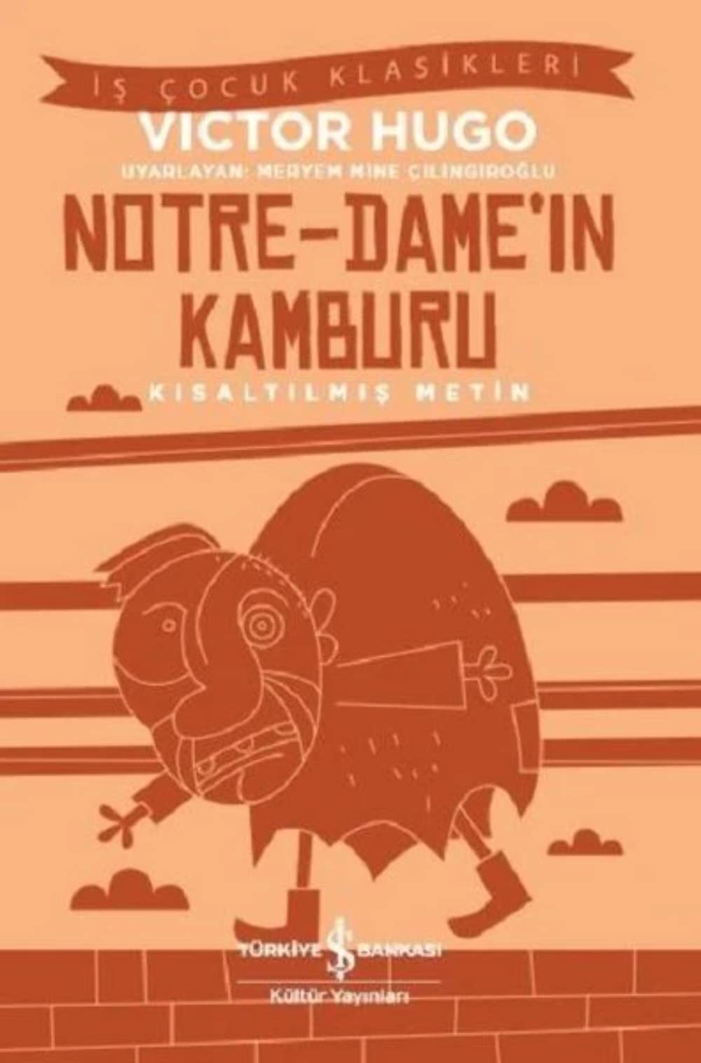 Notre-Damein Kamburu Kisaltilmis Metin: Notre-Dame de Paris Contemporary literature