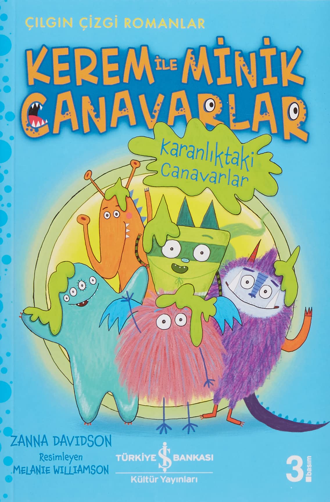 Kerem ile Minik Canavarlar - Karanliktaki Canavarlar Contemporary literature