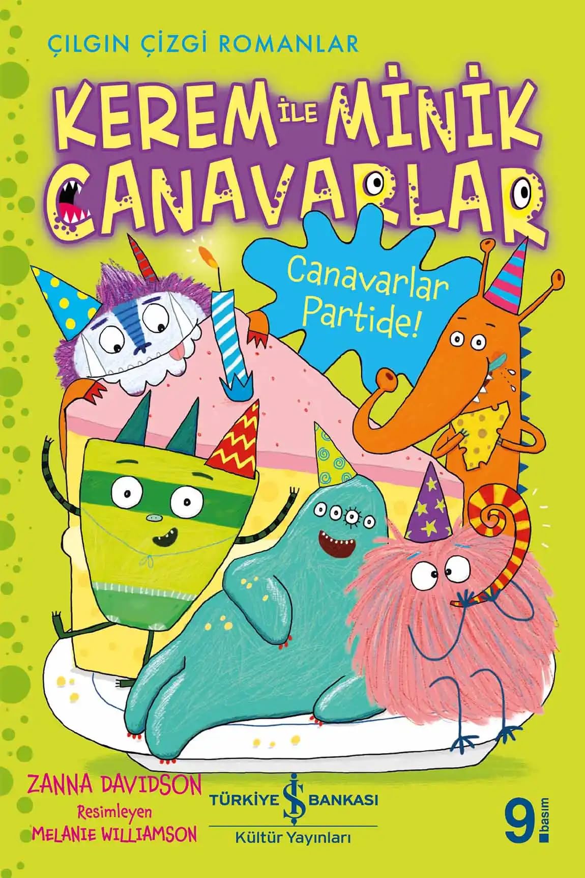 Kerem ile Minik Canavarlar - Canavarlar Partide Contemporary literature
