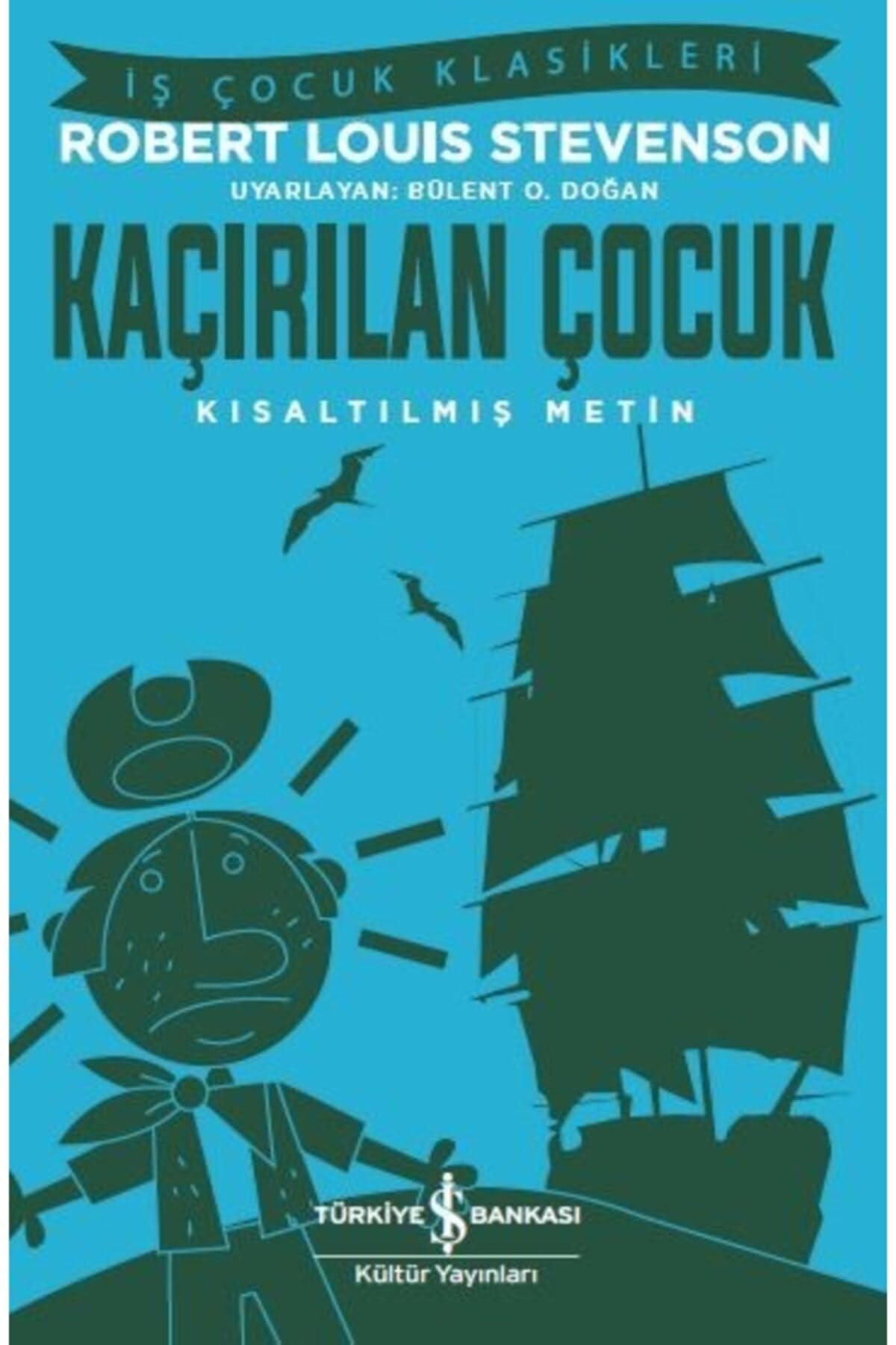 Kaçırılan Çocuk (Kısaltılmış Metin) book