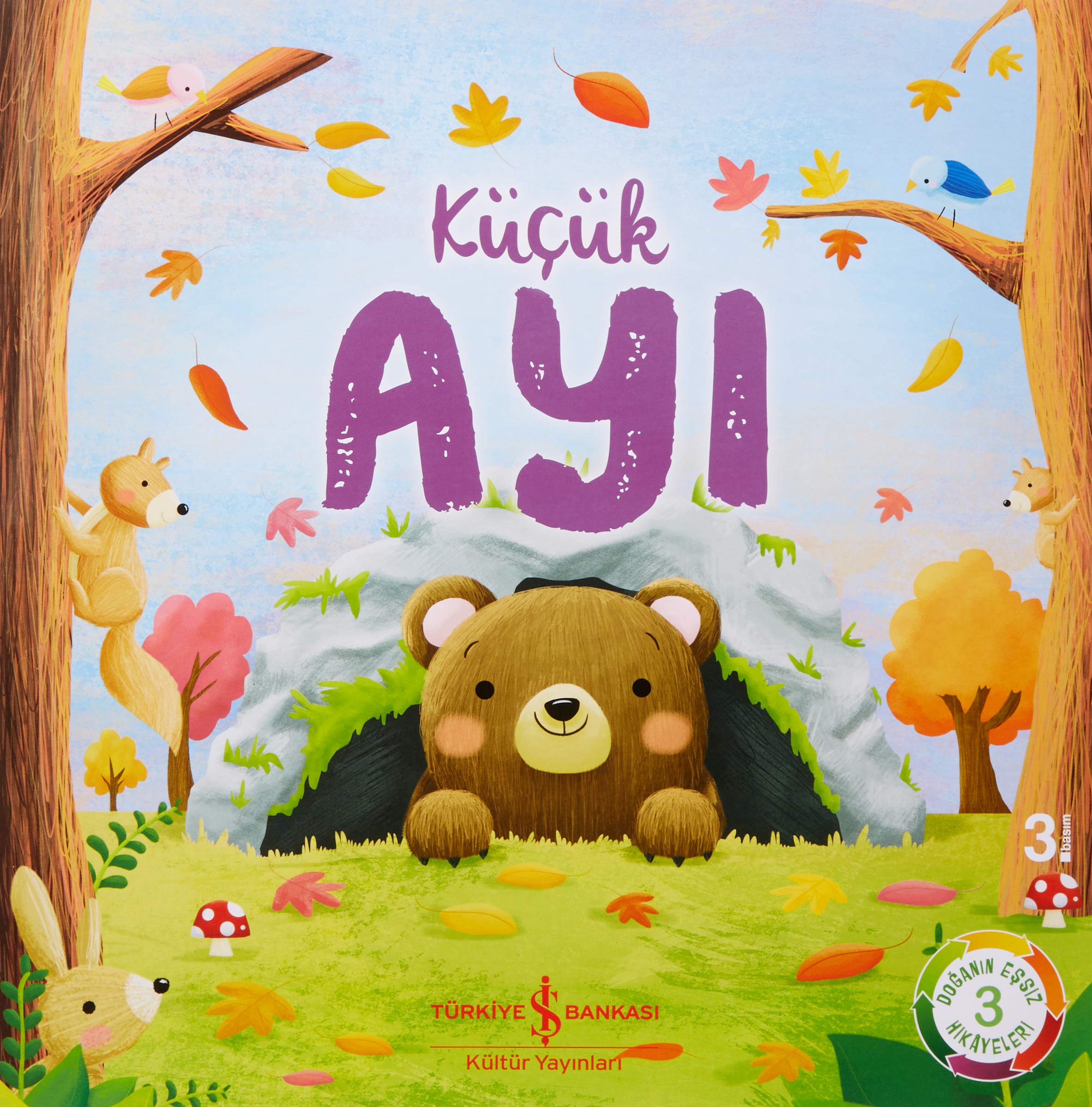 Küçük Ayı - Doğanın Eşsiz Hikayeleri 3 Fairy Tales & Legends