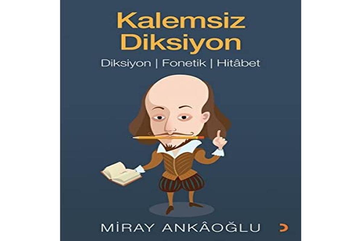 Kalemsiz Diksiyon: Diksiyon, Fonetik, Hitabet Social Sciences