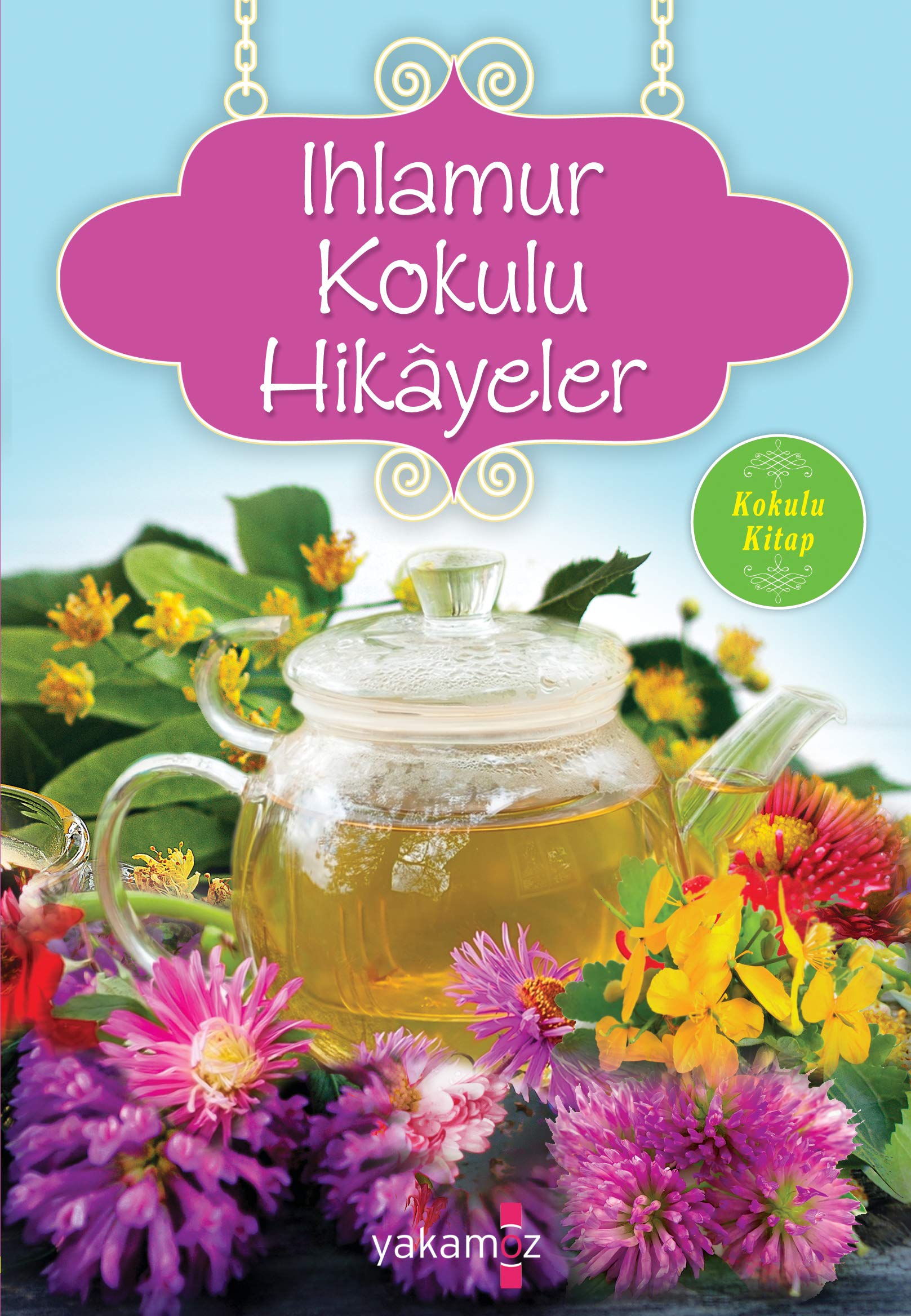 Ihlamur Kokulu Hikayeler Contemporary literature
